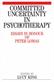 Committed Uncertainty in Psychotherapy